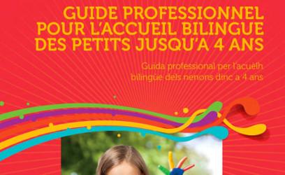 Guide professionnel pour l'accueil bilingue des petits jusqu'à 4 ans