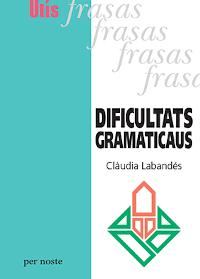 Per Noste : Dificultats gramaticaus