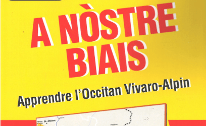 A nòstre biais - Apprendre l'occitan vivaro-alpin