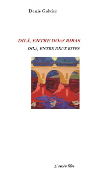 « Dilà, entre deux rives », de Denis Galvier