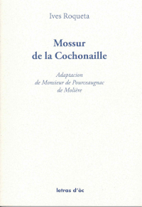 Mossur de la Cochonnaille