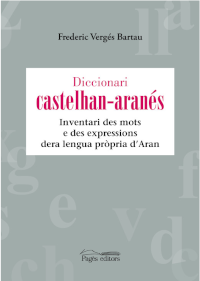 Présentation du dictionnaire Castillan-Aranais