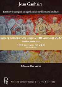 Soscripcion : Joan Ganhaire, Entre rire e desespèr