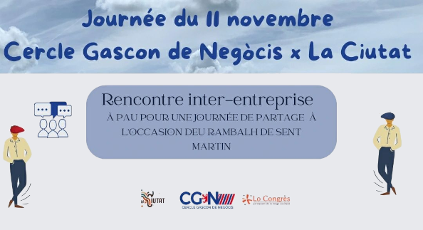 Rencontre inter-entreprises à Pau : Cercle gascon de negòcis à la Ciutat