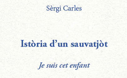 Istòria d’un sauvatjòt, de Sèrgi Carles