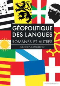 Géopolitique des langues romanes et autres