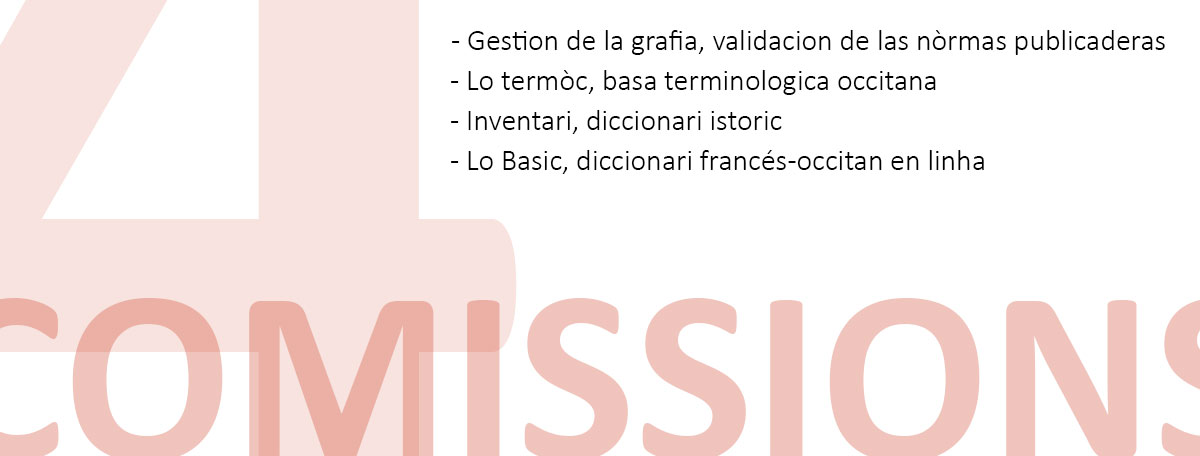 Lo congrès de la lenga occitana - Las comissions deu conselh lingüistic Lo congrès de la lenga occitana - Las comissions deu conselh lingüistic