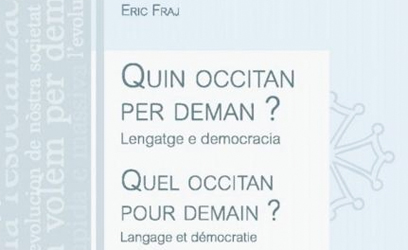 Quin occitan per deman ? Lengatge e democracia