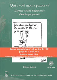 Qui a volé mon patois ? L’épopée scolaire aveyronnaise d’une langue proscrite